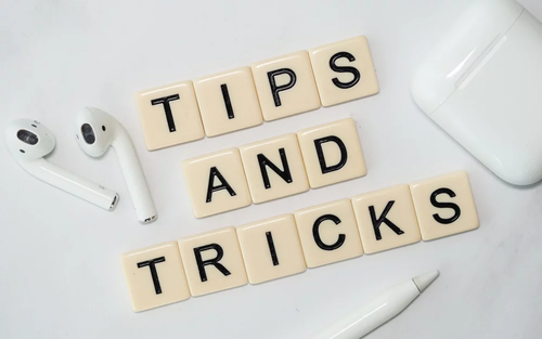 "Tips and tricks"