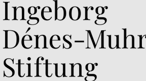 Ingeborg Dénes-Muhr Stiftung