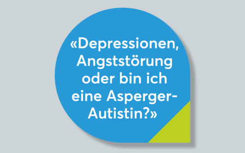Sprechblase mit der Frage: "Bin ich Asperger-Autistin?" | © EnableMe
